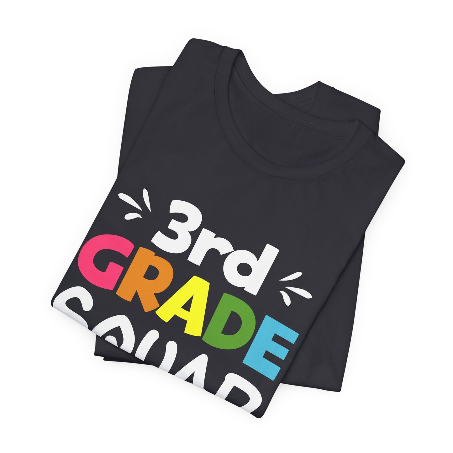 Teacher: 3rd Grade Squad - Unisex Jersey Short Sleeve Tee - 13441