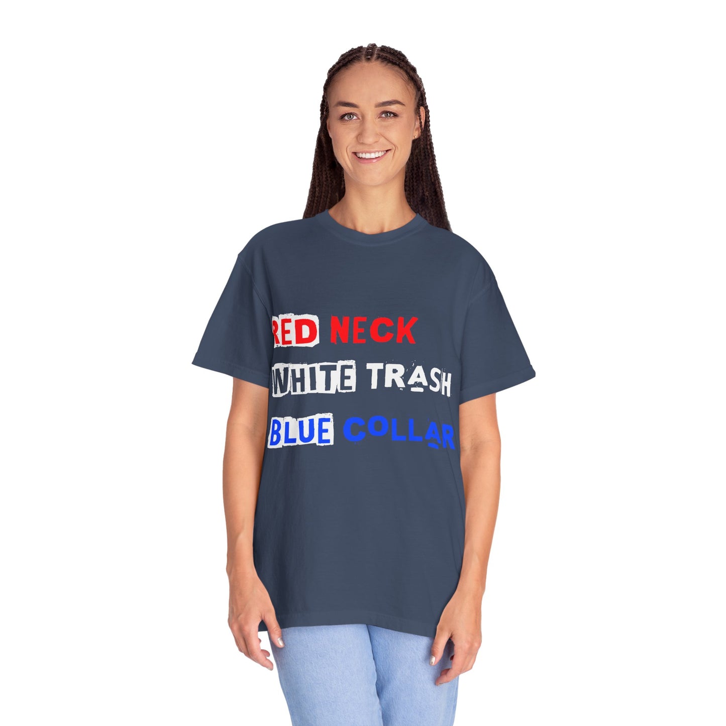 Redneck White Trash Blue Collar T-Shirt, Funny Graphic Tee, Casual Wear, Gift for Friends, Humor Apparel - 13517