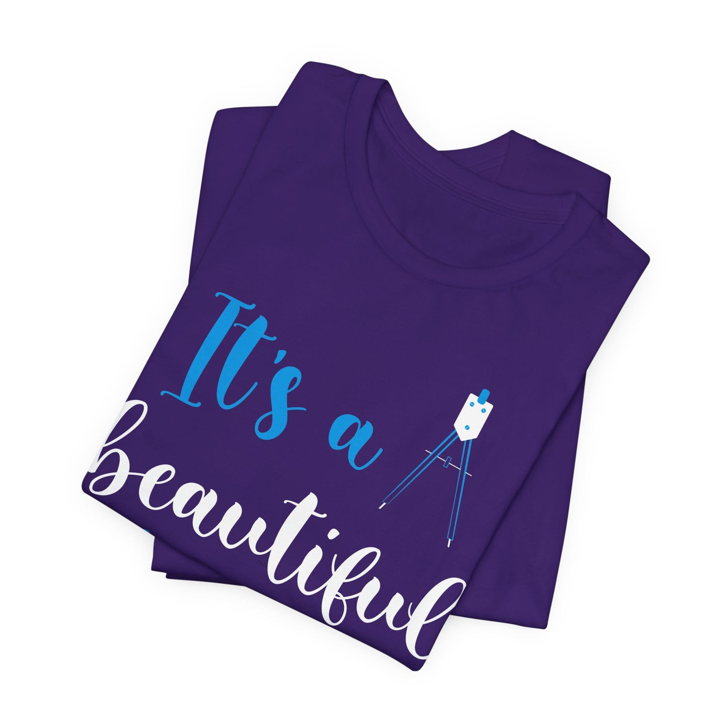 Teacher: It's A Beautiful Day For Learning! - Unisex Jersey Short Sleeve Tee - 13416