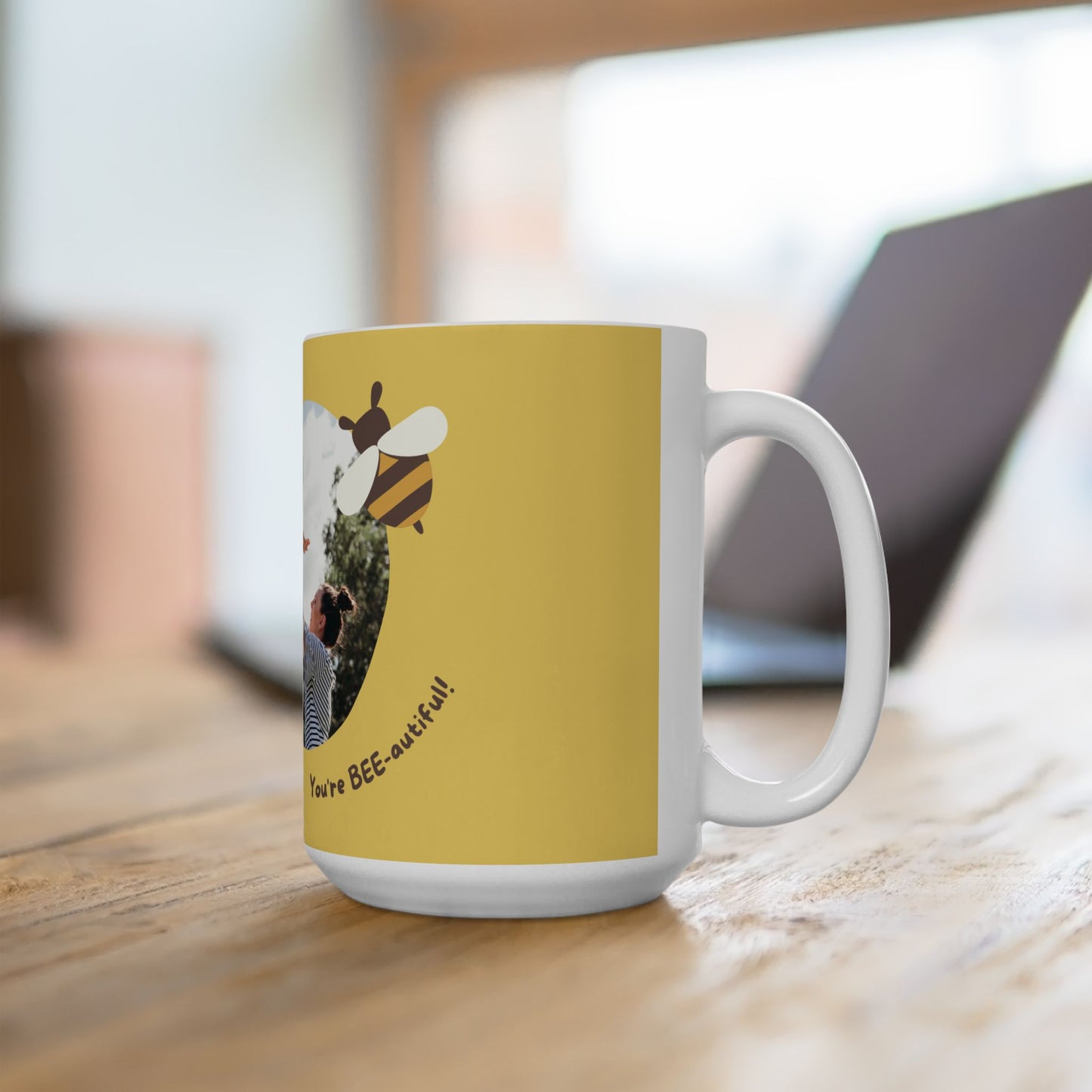 Mom, You're Bee-autiful, Photo Customizable, Ceramic Mug - Perfect Gift for Mother's Day - 11818