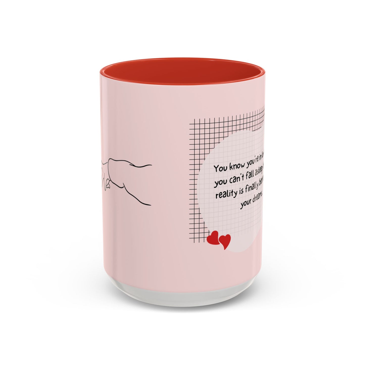 You Know You're in Love When You Can't Fall Asleep - Accent Coffee Mug (11, 15oz) - 11126