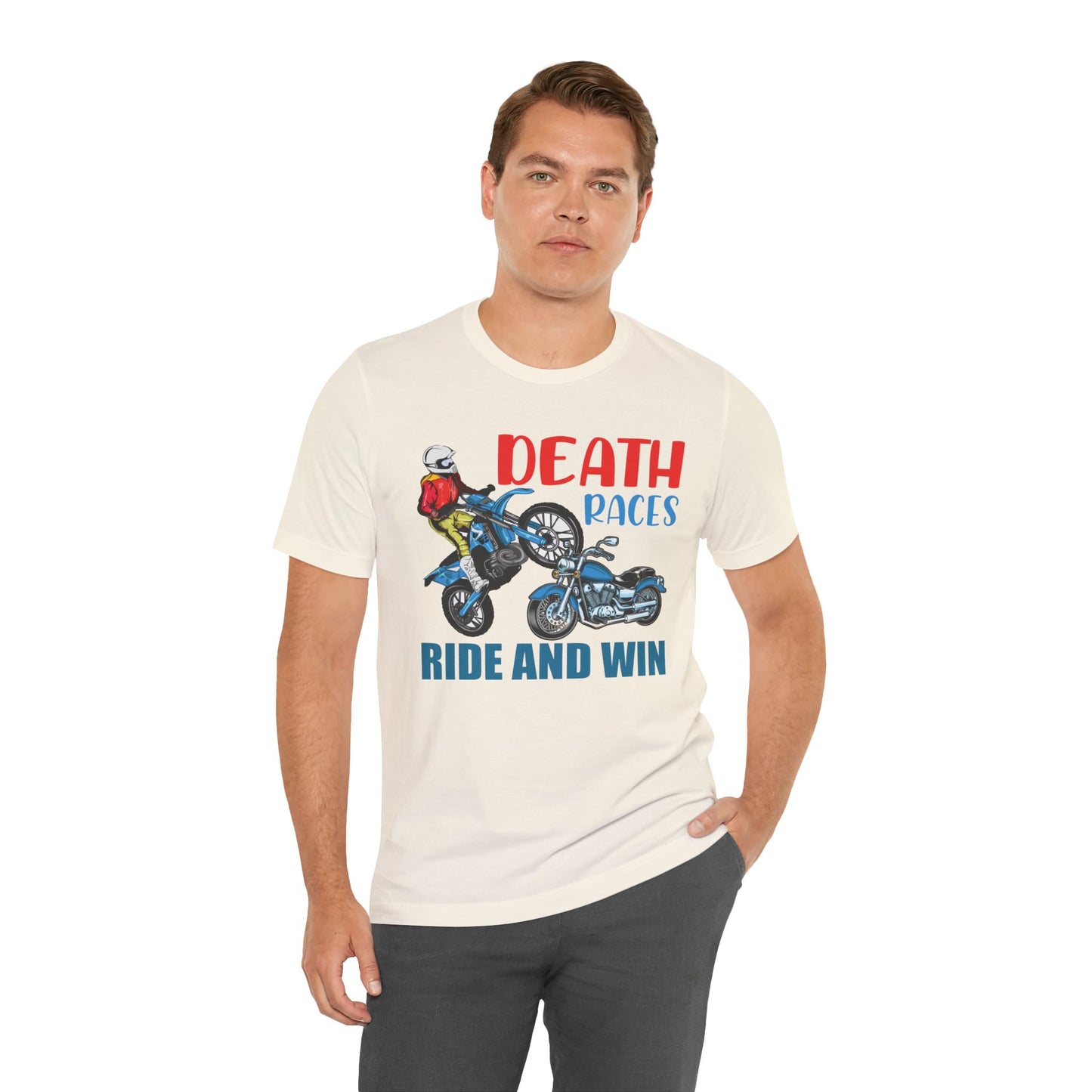 Death Races, Ride and Win - Unisex Jersey Short Sleeve Tee - 13594