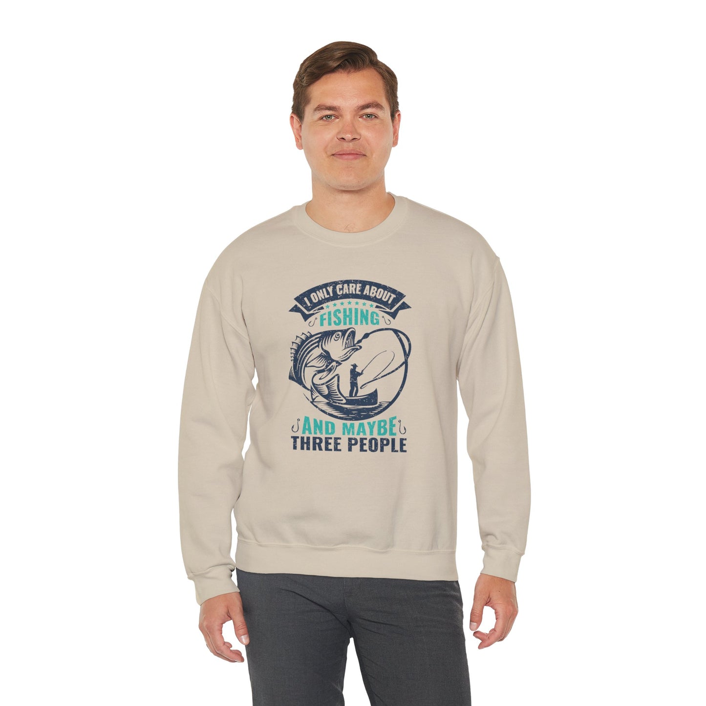 I Only Care About Fishing, and Maybe Three People - Unisex Heavy Blend™ Crewneck Sweatshirt - 12317