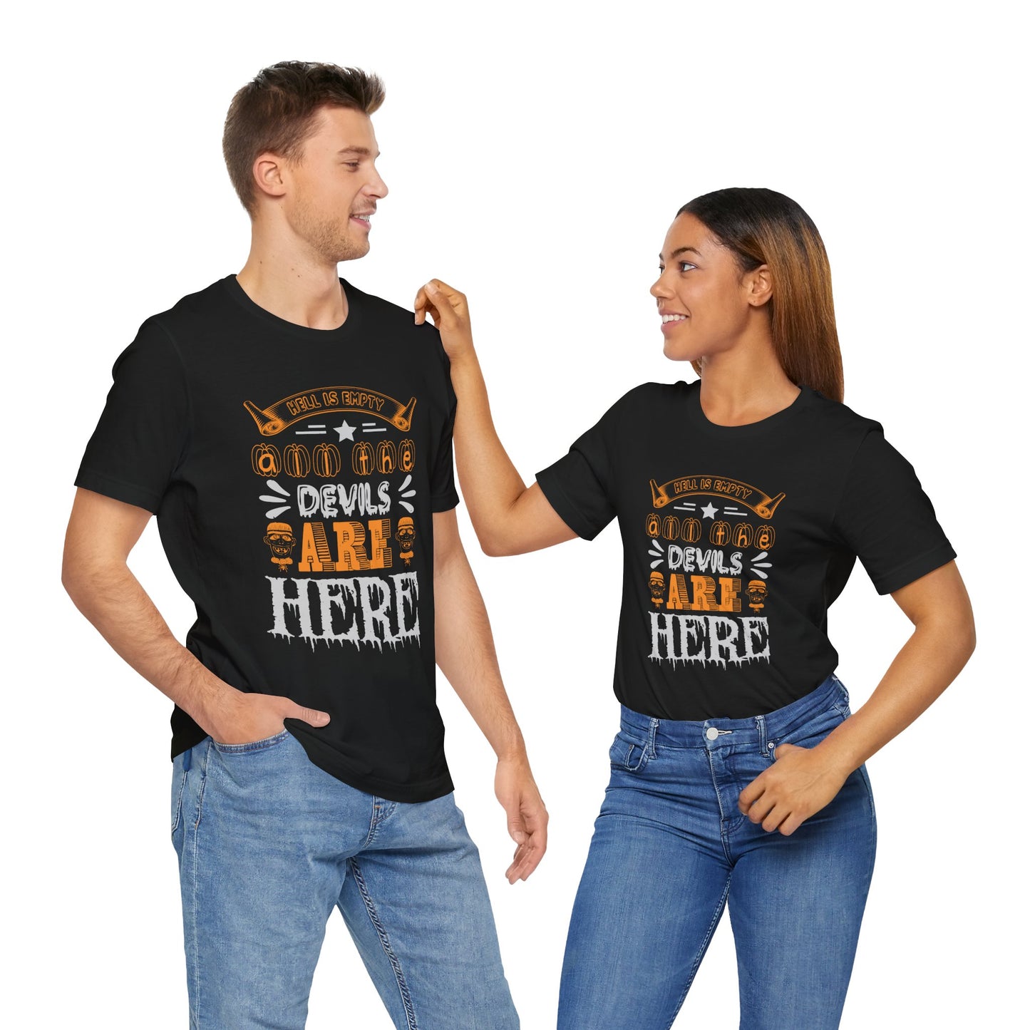 Hell is Empty and All the Devils Are Here - Unisex Jersey Short Sleeve Tee - 12420