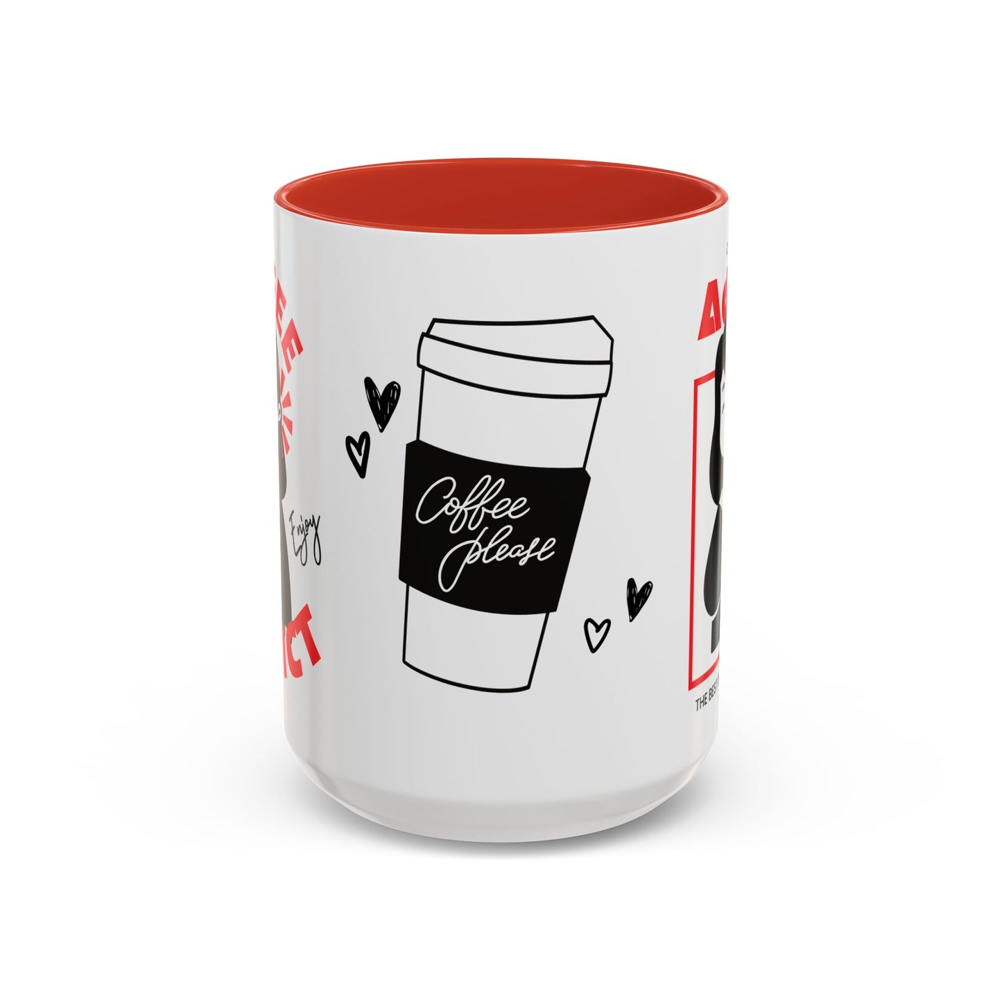 Coffee Addict, Enjoy - Accent Coffee Mug (11, 15oz) - 11297