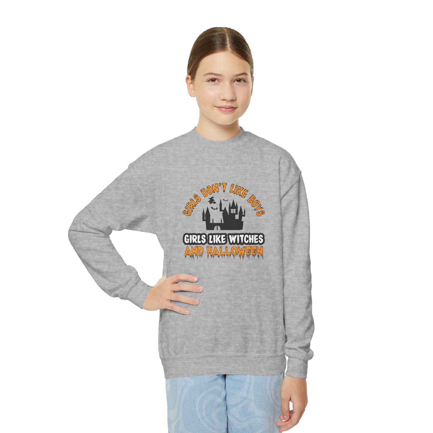 Girls Don't Like Boys. Girls Like Witches and Halloween - Youth Crewneck Sweatshirt