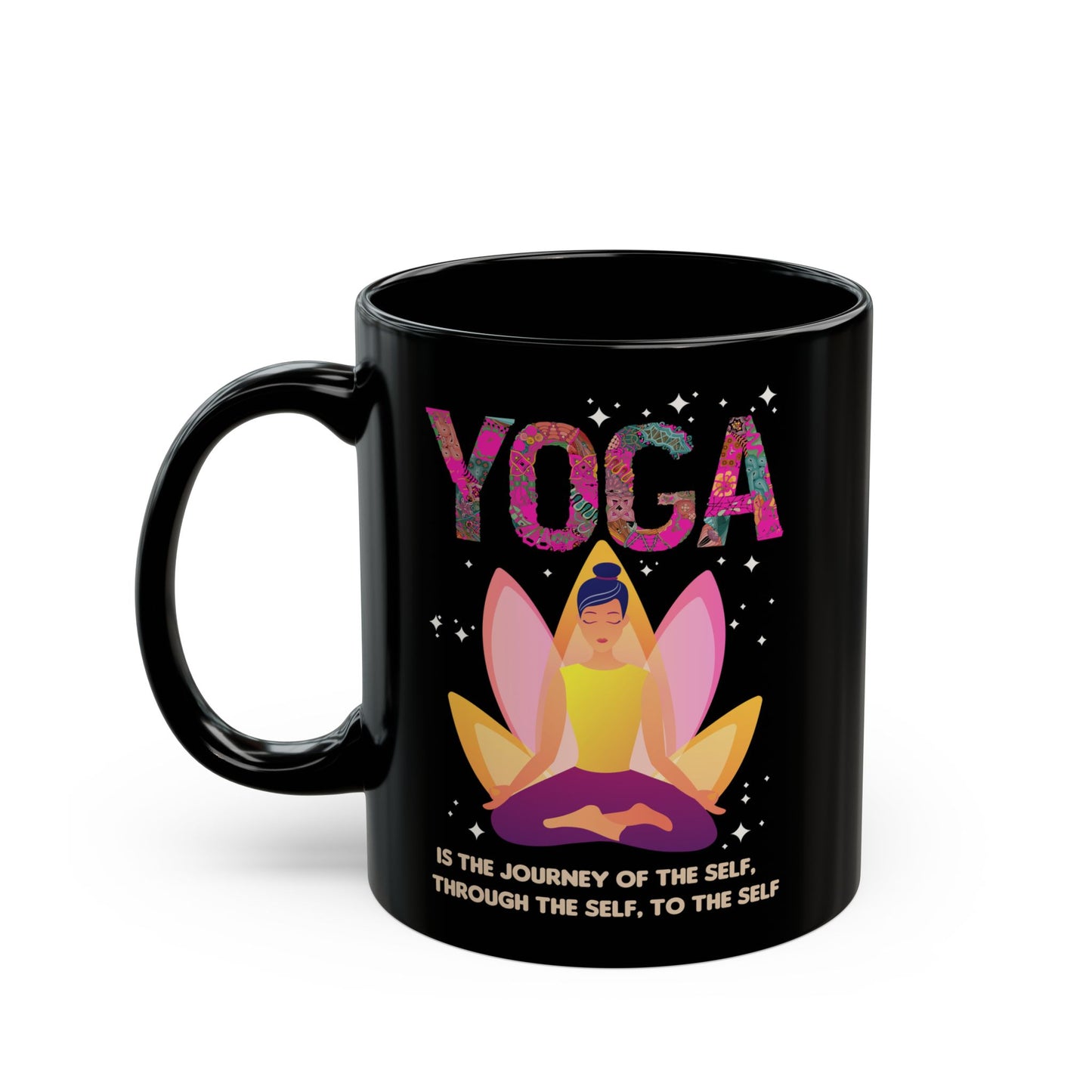 Yoga Is The Journey Of The Self Through The Self To The Self – Black Mug (11oz & 15oz) - 13214