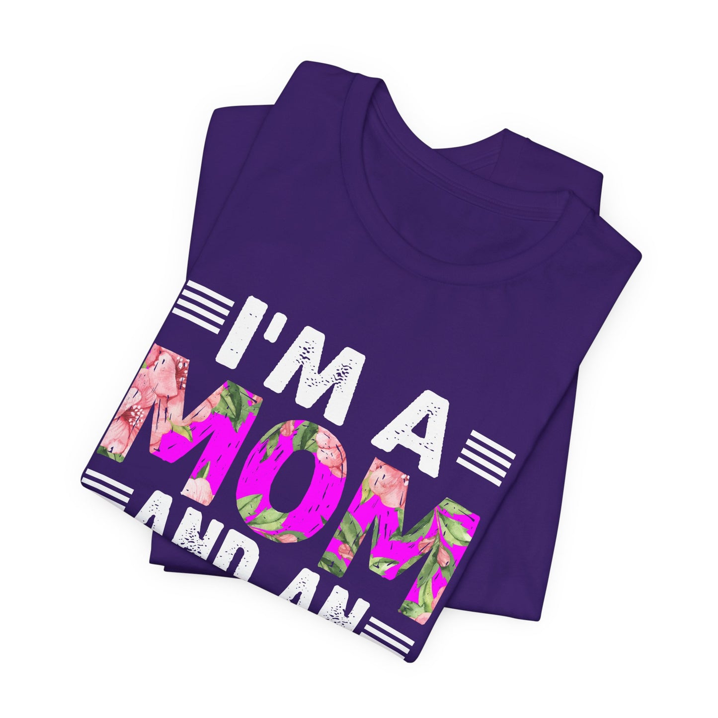 Engineer: I'm A Mom & An Engineer, Nothing Scares Me - Unisex Jersey Short Sleeve Tee