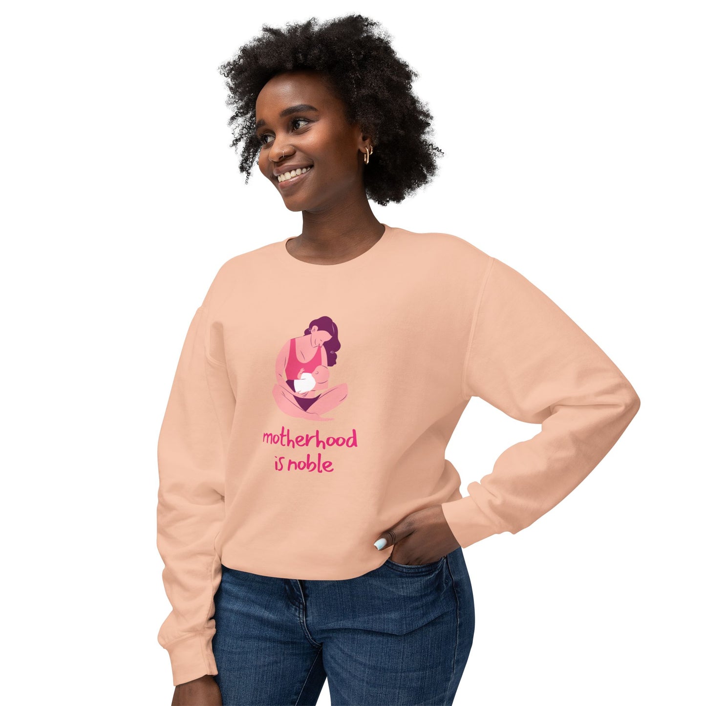 Motherhood is Noble - Unisex Lightweight Crewneck Sweatshirt - 11803