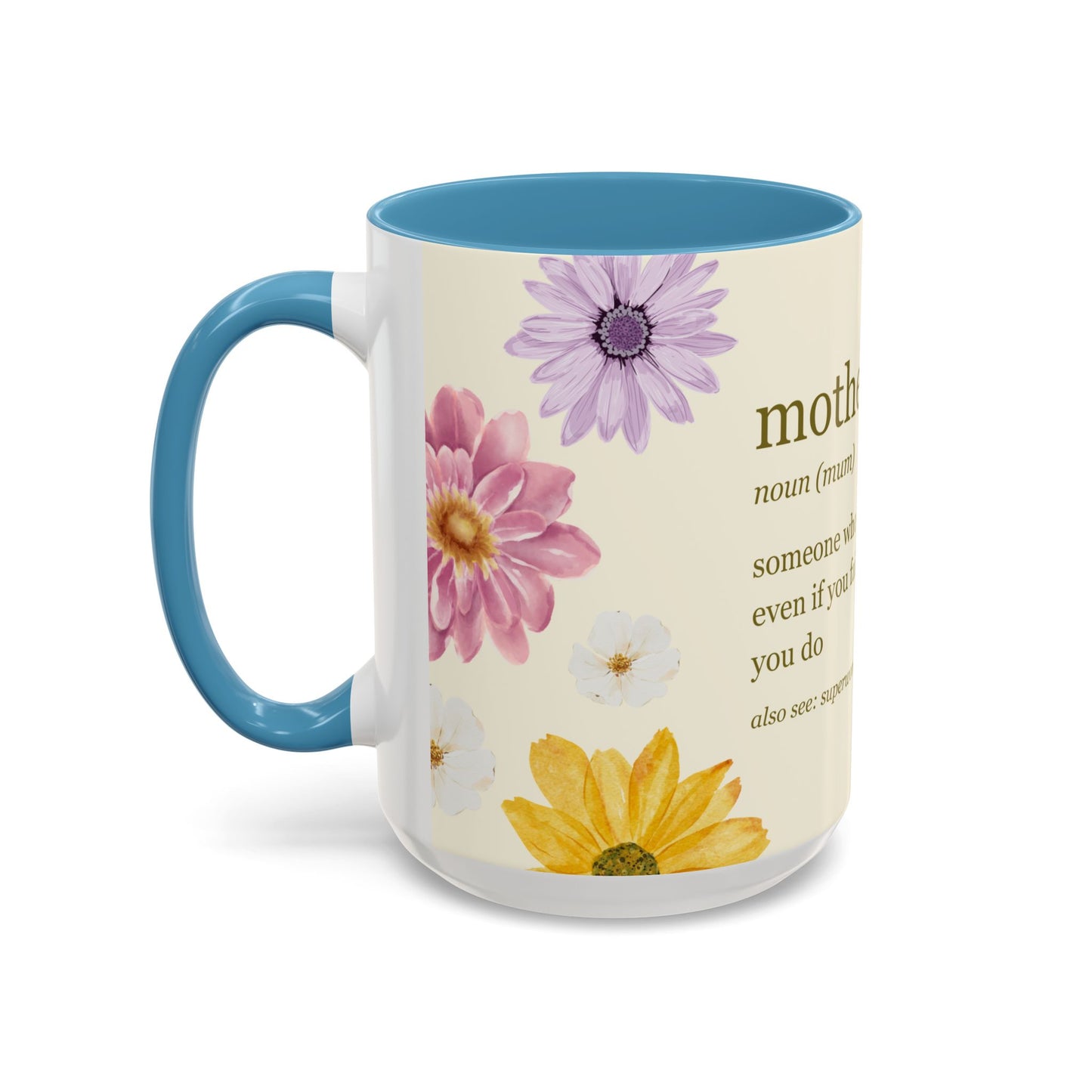 Mother - Accent Coffee Mug (11, 15oz) - 10967