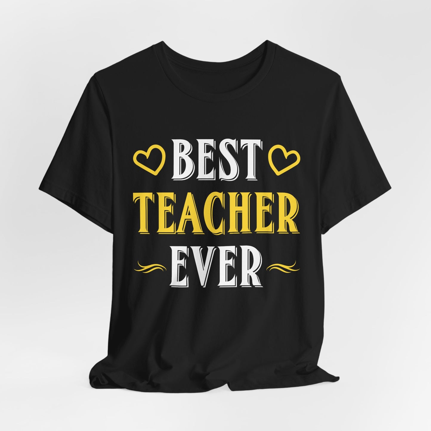 Best Teacher Ever - Unisex Jersey Short Sleeve Tee - 13396