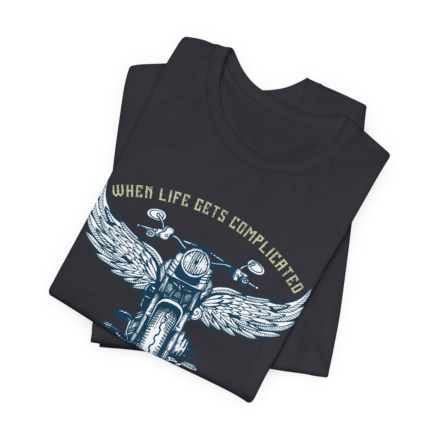 When Life Gets Complicated, I Ride - Unisex Jersey Short Sleeve Tee - 13959
