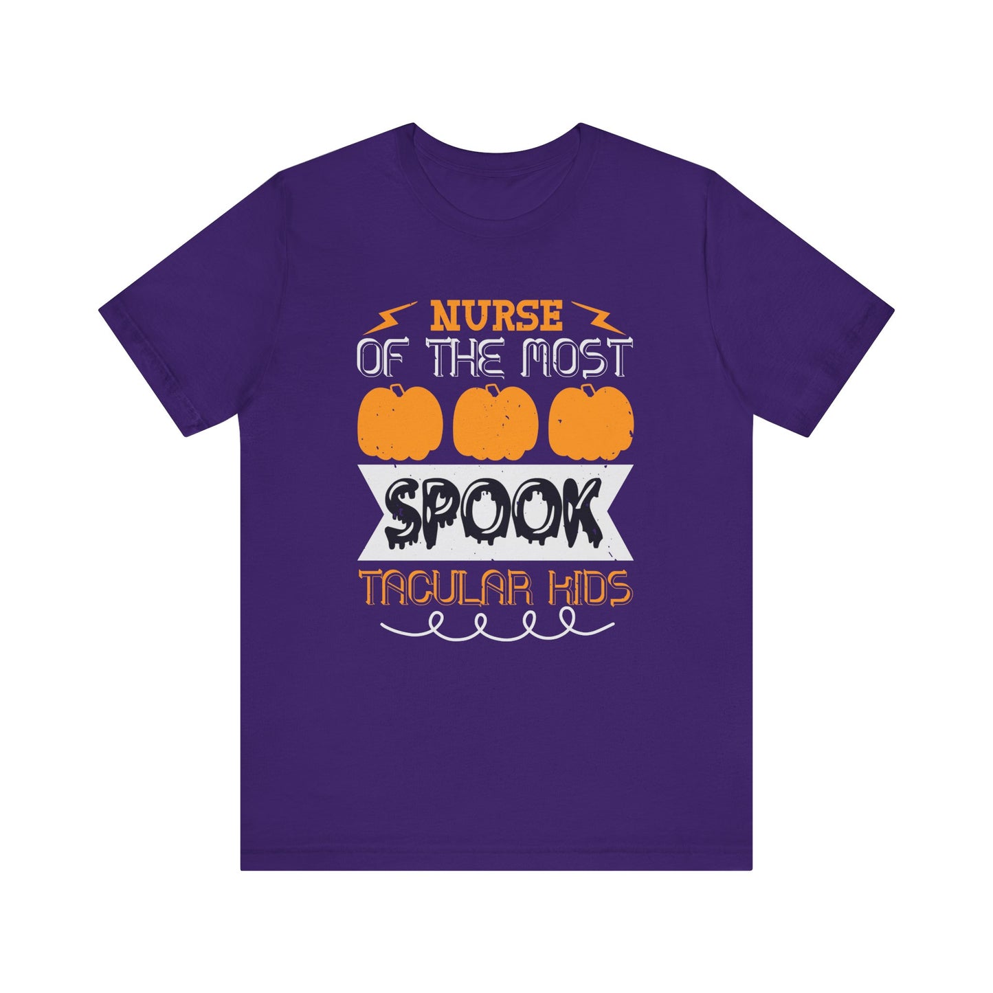 Nurse of the Most Spook-Tacular Kids - Unisex Jersey Short Sleeve Tee - 12481