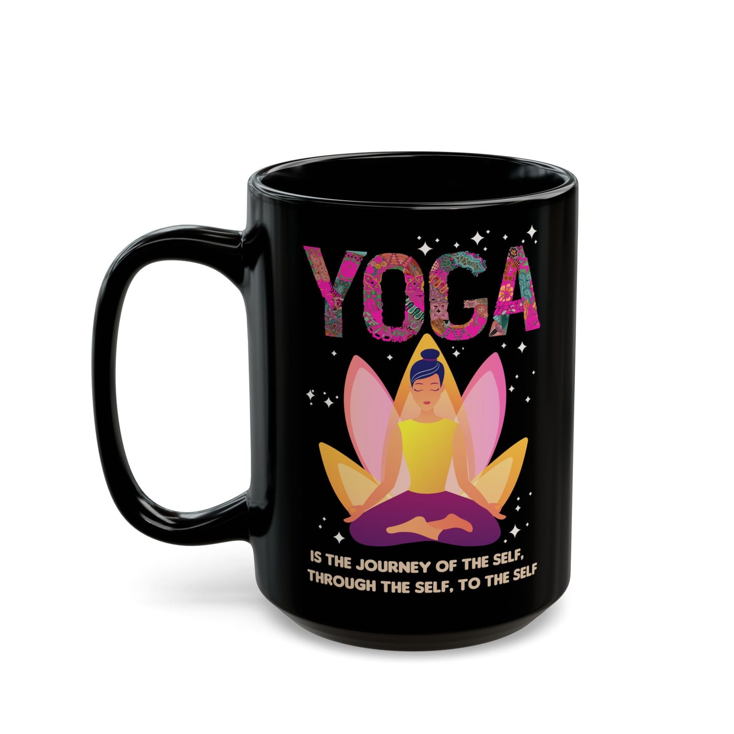 Yoga Is The Journey Of The Self Through The Self To The Self – Black Mug (11oz & 15oz) - 13214