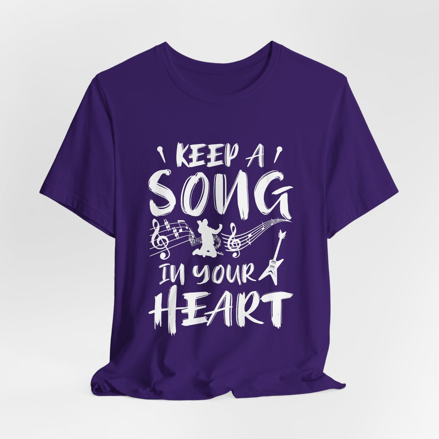 Keep A Song In Your Heart - Unisex Jersey Short Sleeve Tee