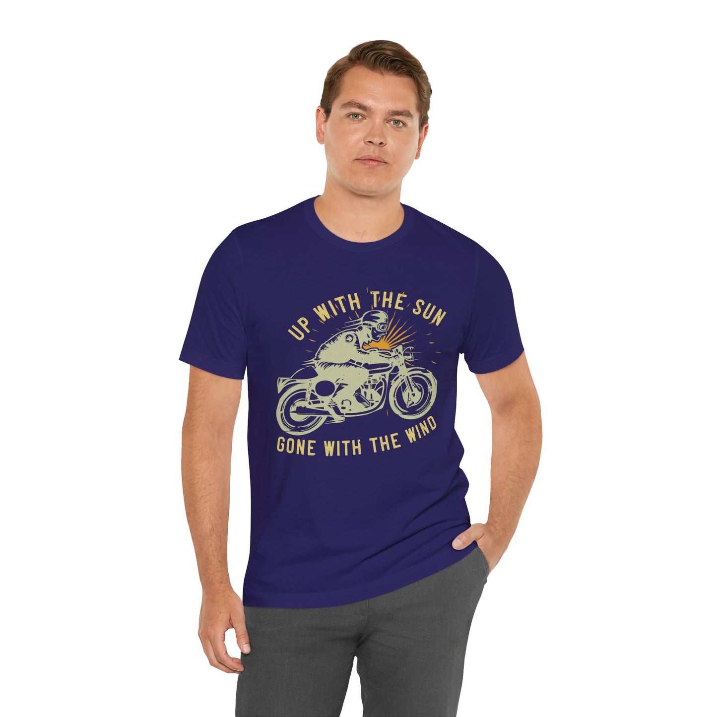 Up with the Sun, Gone with the Wind - Unisex Jersey Short Sleeve Tee - 13958