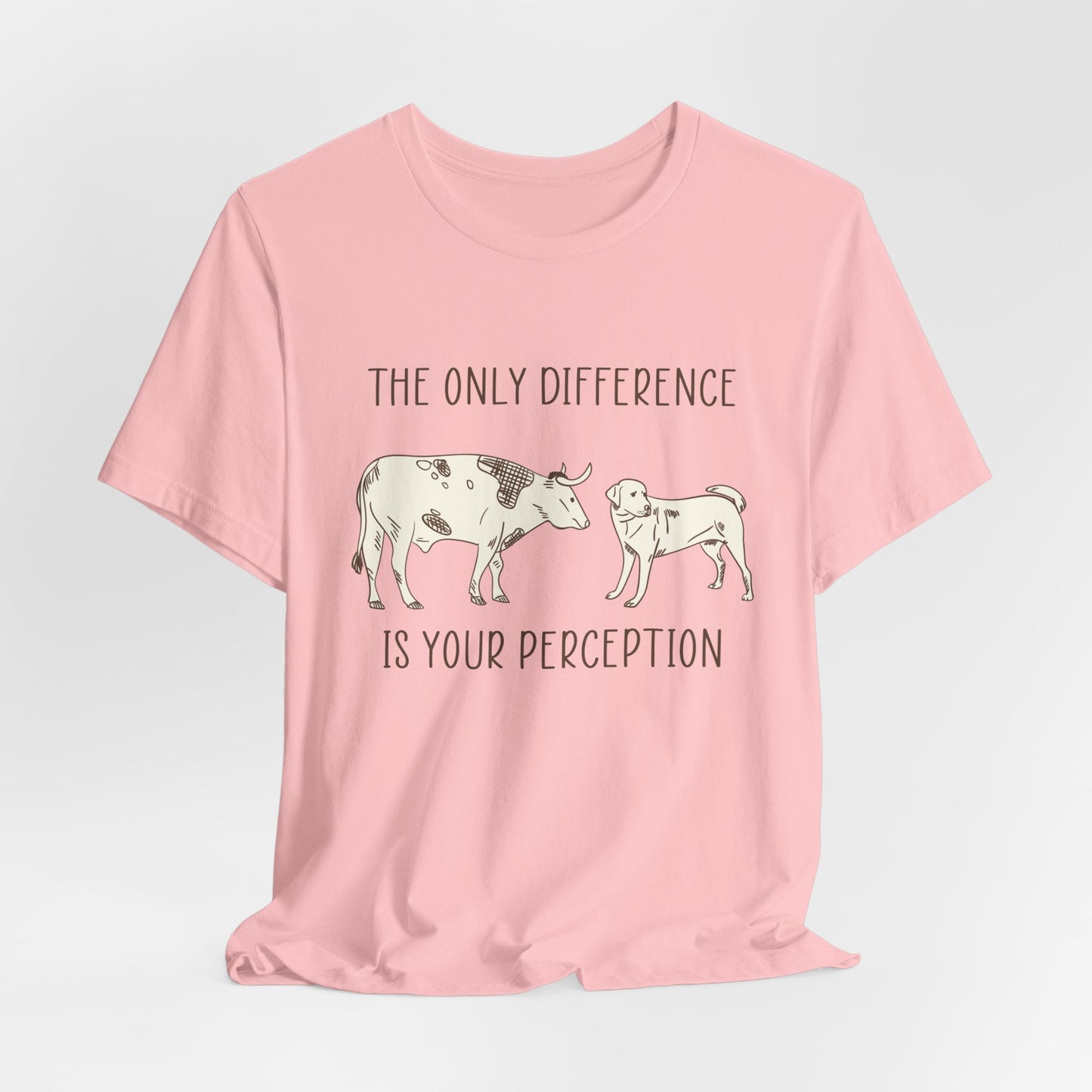 Vegan: Only Difference Is Your Perception - Unisex Jersey Short Sleeve Tee