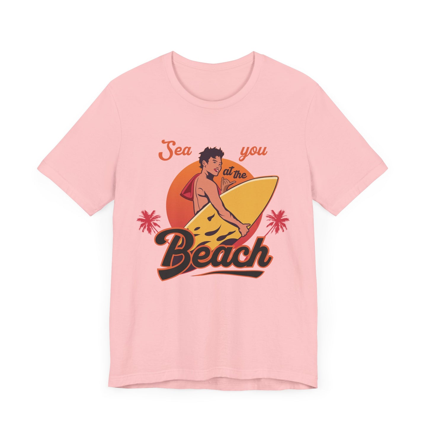 See You At The Beach - Unisex Jersey Short Sleeve Tee - 13138