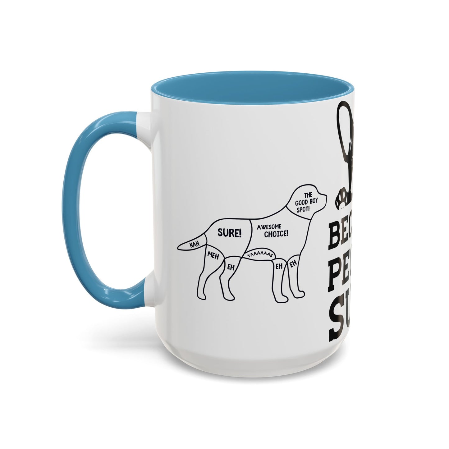 Because People Suck - Accent Coffee Mug (11, 15oz)