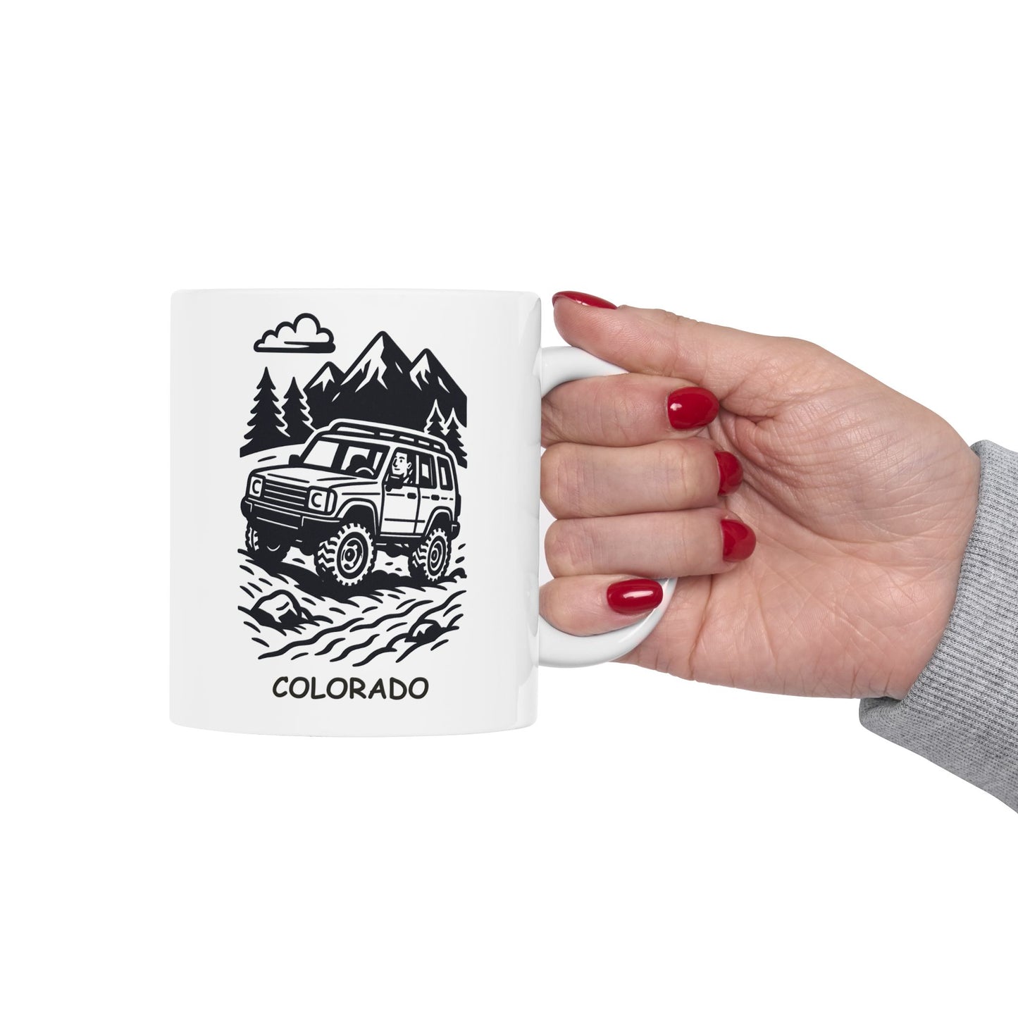 "Colorado: Where ‘off-roading’ is just the way we get to work." Ceramic Mug  - 13509