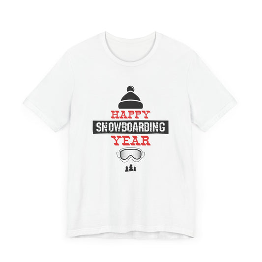 Happy Snowboarding Year - Unisex Jersey Short Sleeve Tee - 11759