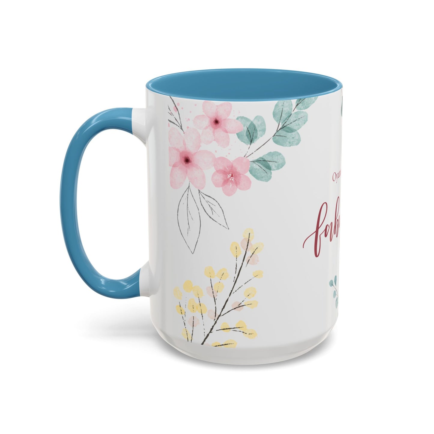 Fabulous, Name, Customizable - Accent Coffee Mug (11, 15oz) - 10965