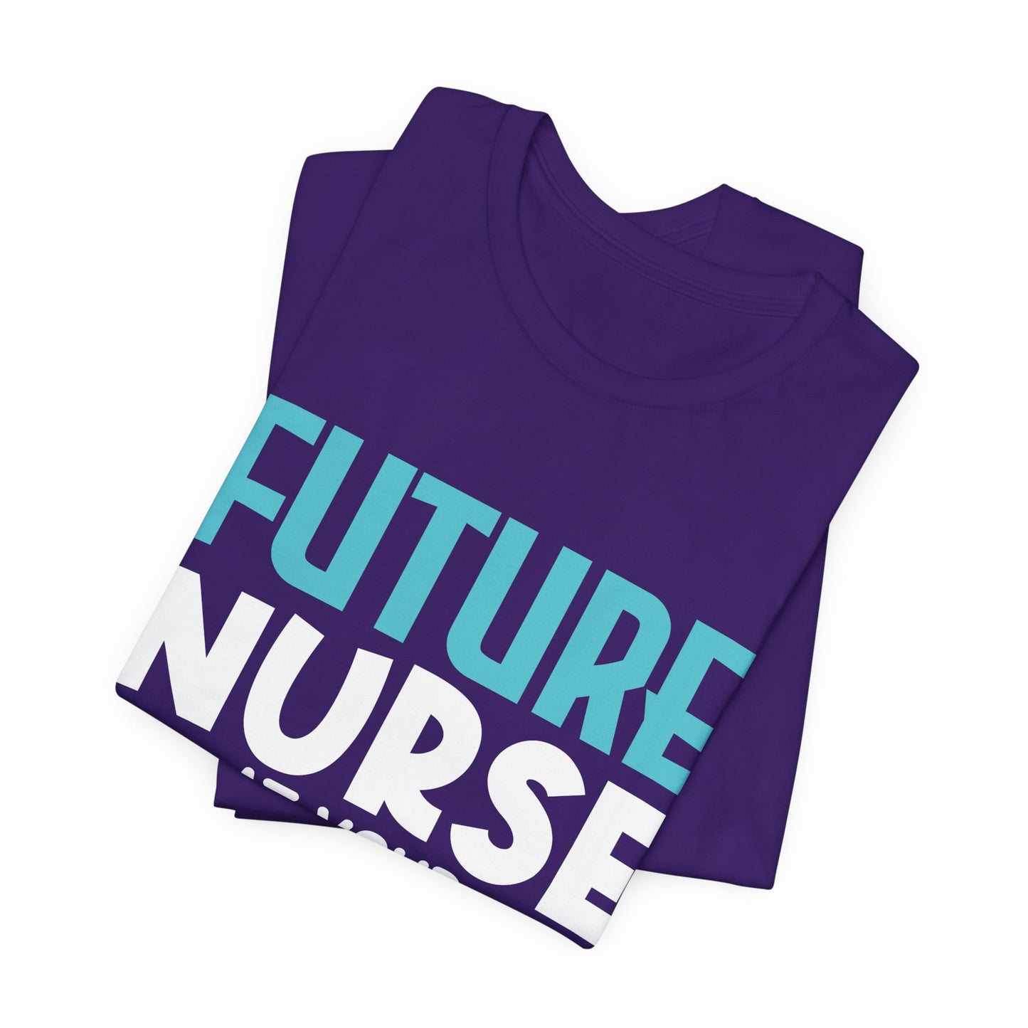Future Nurse, At Your Service - Unisex Jersey Short Sleeve Tee - 13270