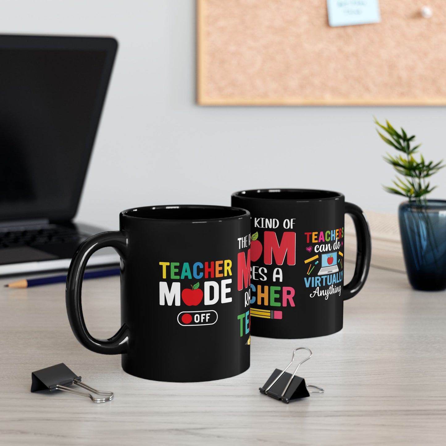 The Best Kind Of Mom Raises A Teacher - Black Mug (11oz, 15oz)