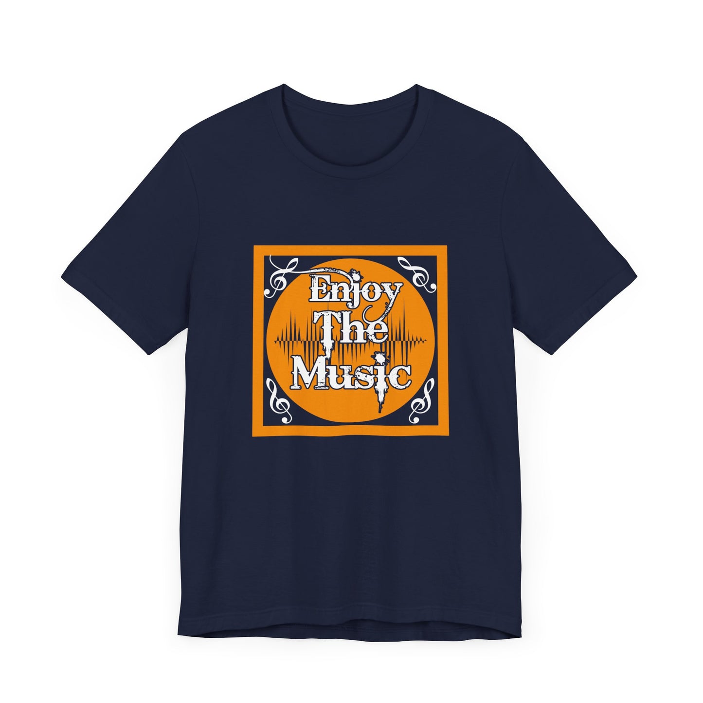 Enjoy The Music - Unisex Jersey Short Sleeve Tee