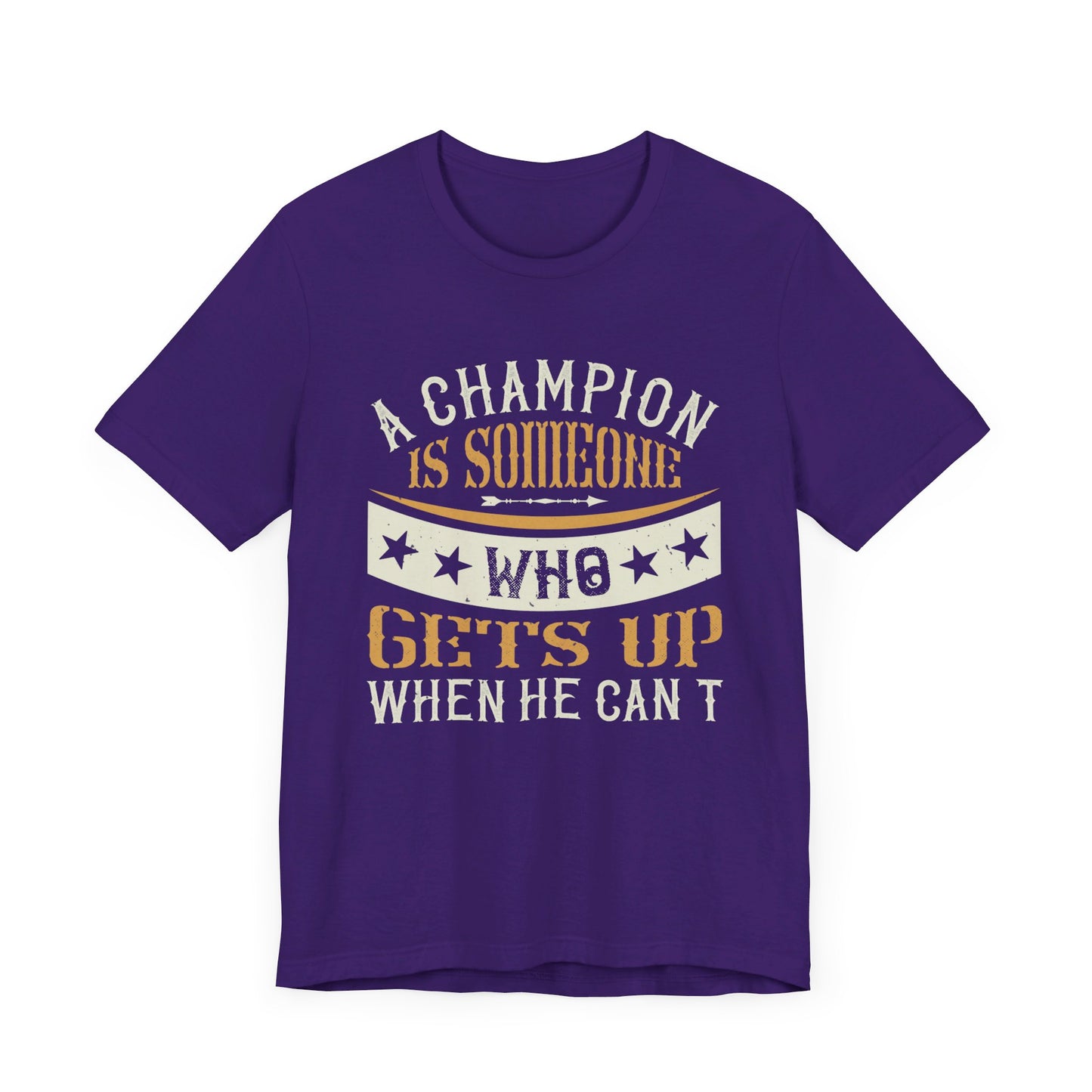 Boxing: A Champion Is Someone Who Gets Up When He Can't - Unisex Jersey Short Sleeve Tee