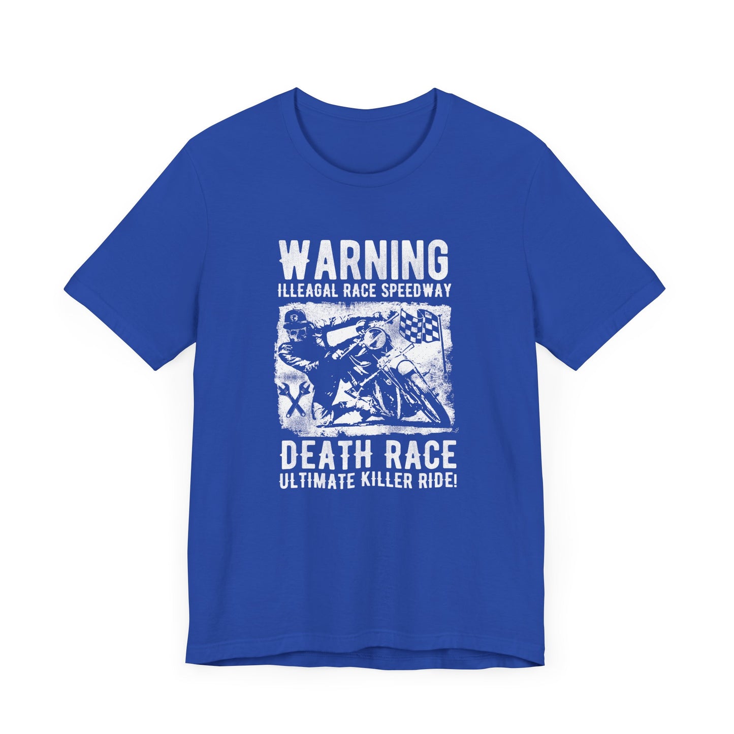 Warning: Illegal Race Speedway- Unisex Jersey Short Sleeve Tee