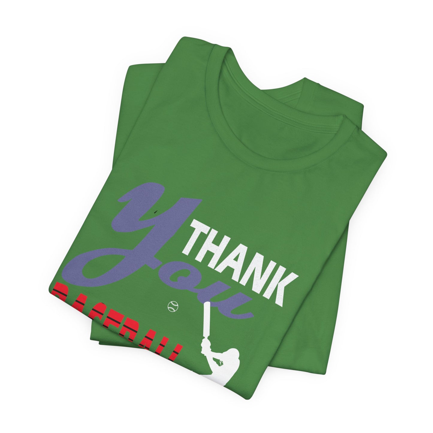 Thank You Baseball - Unisex Jersey Short Sleeve Tee - 13906