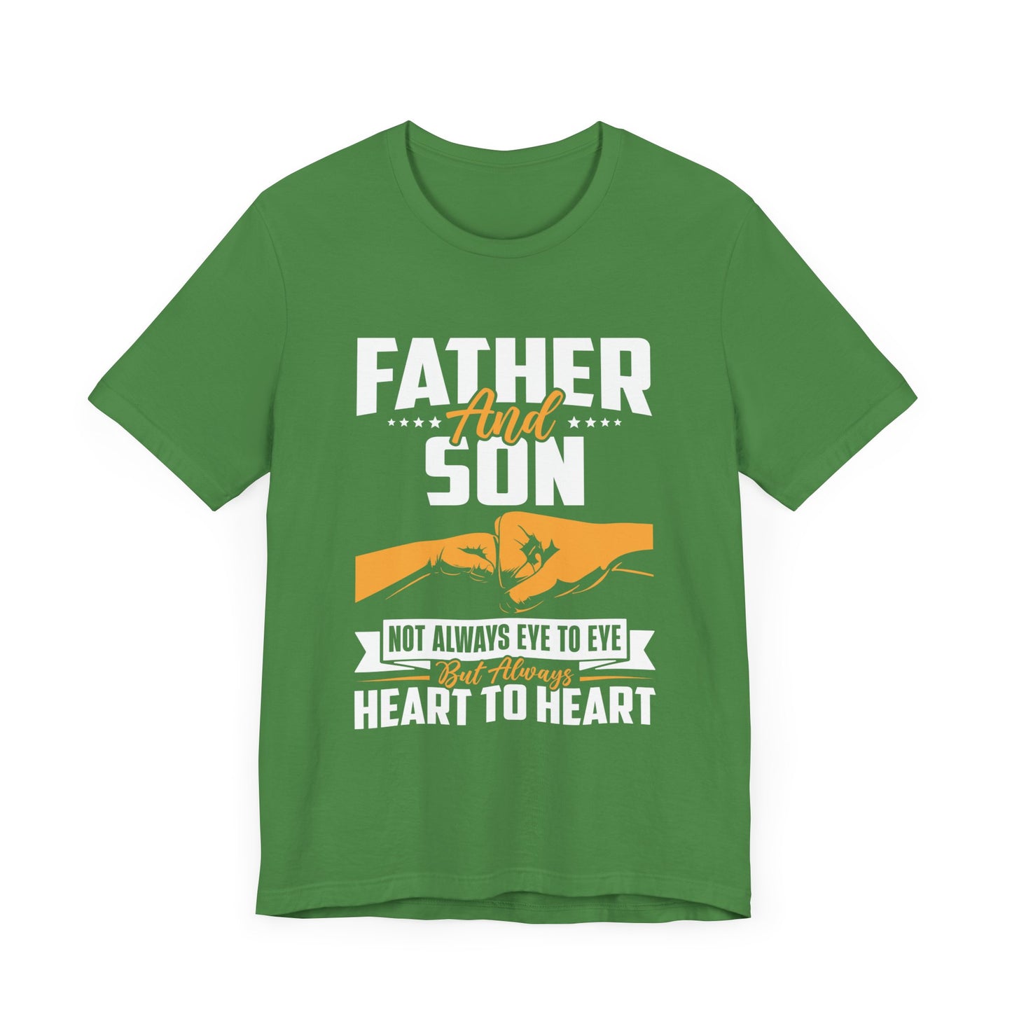 Father & Son, Not Always Eye To Eye, But Always Heart To Heart - Unisex Jersey Short Sleeve Tee