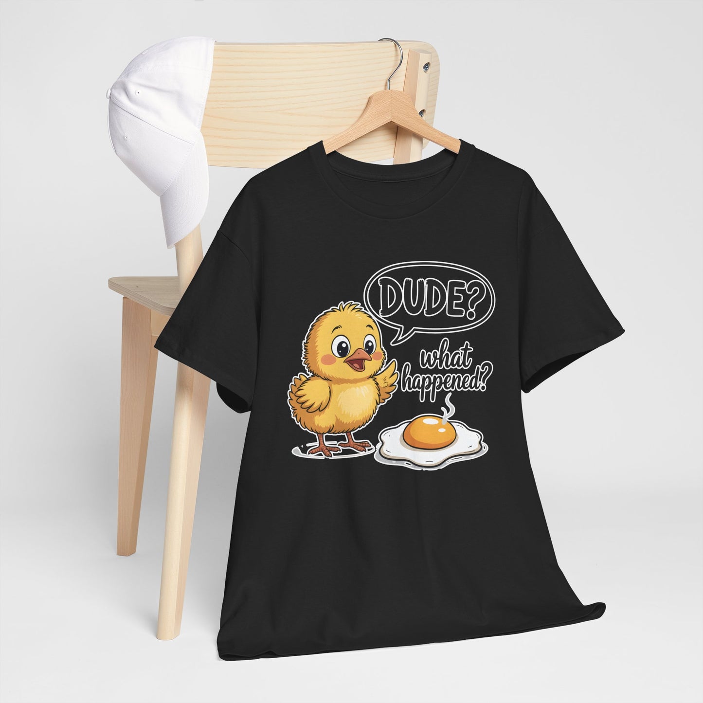 Funny Chicken T-Shirt – “Dude? What Happened?” Cute Chick & Egg Humor Tee Gift - 14849