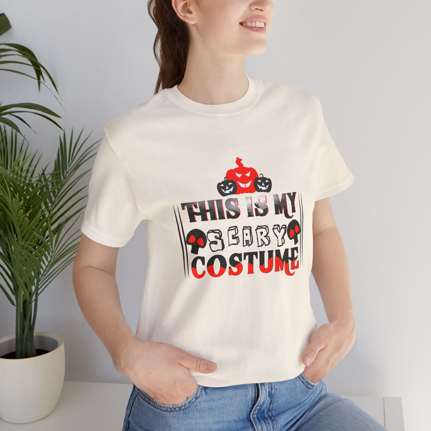 This Is My Scary Costume - Unisex Jersey Short Sleeve Tee - 12661