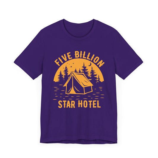 Camping: 5 Billion Star Hotel - Unisex Jersey Short Sleeve Tee - 12647