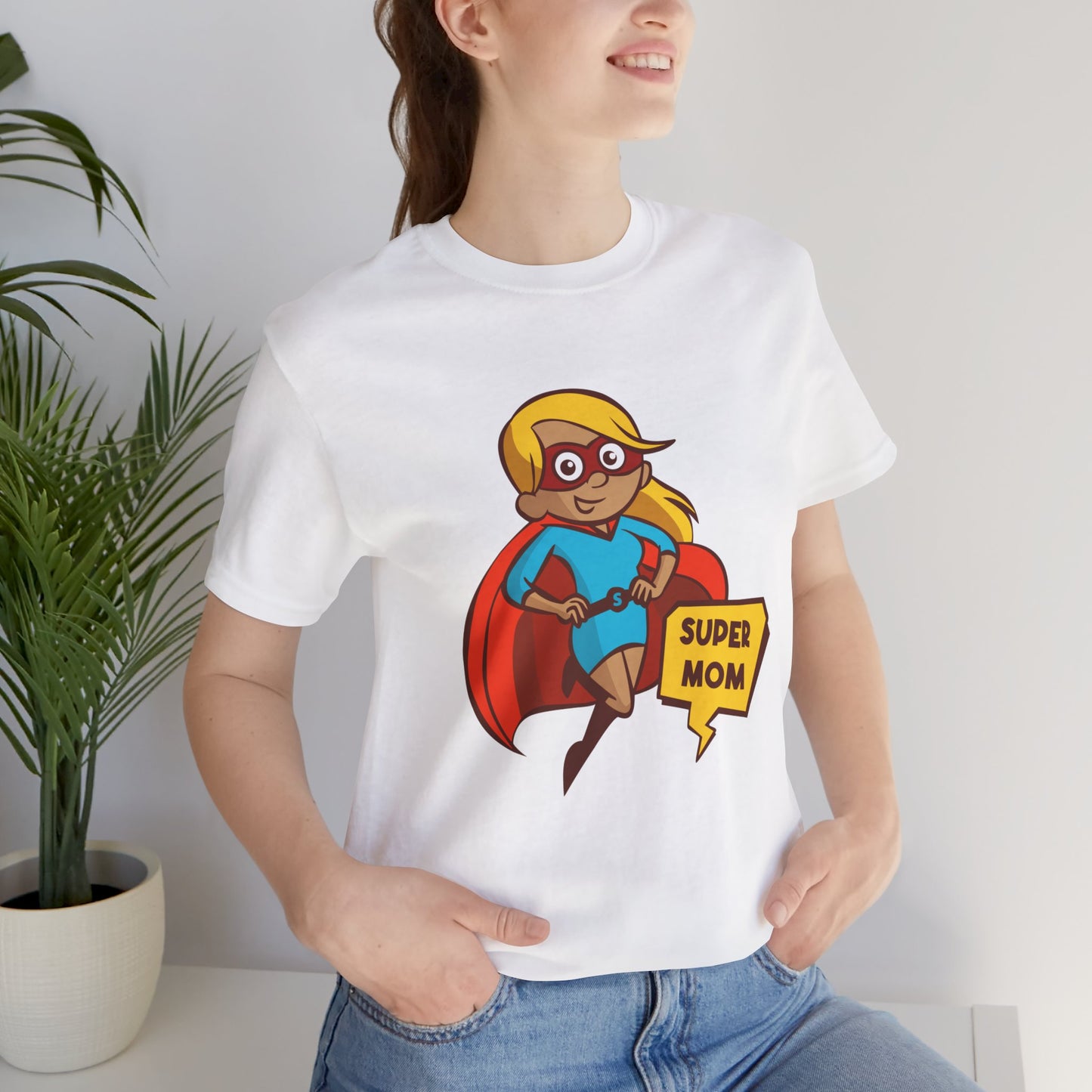 Super Mom - Unisex Jersey Short Sleeve Tee