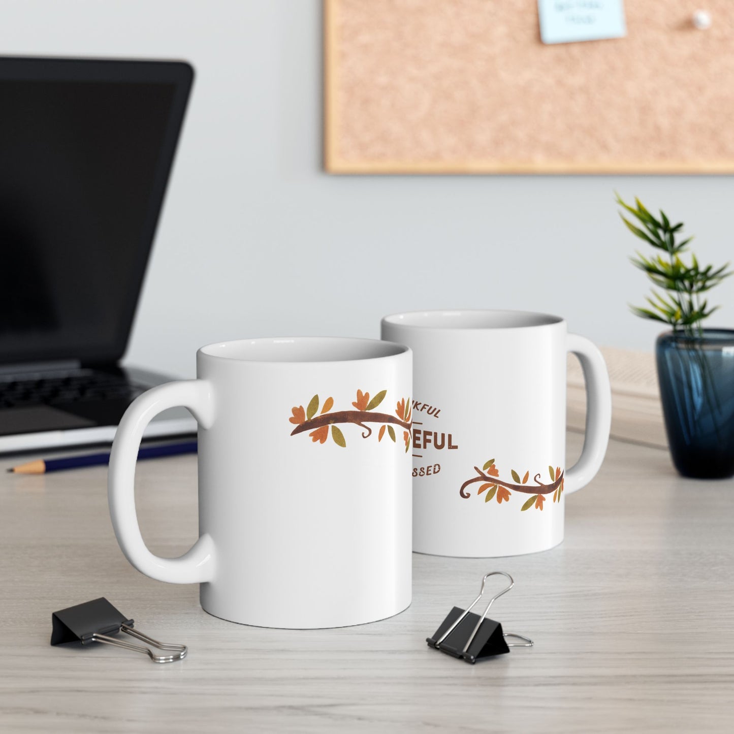 Thanksgiving, Be Thankful, Be Grateful, Be Blessed - Ceramic Mug, (11oz, 15oz) - 11069