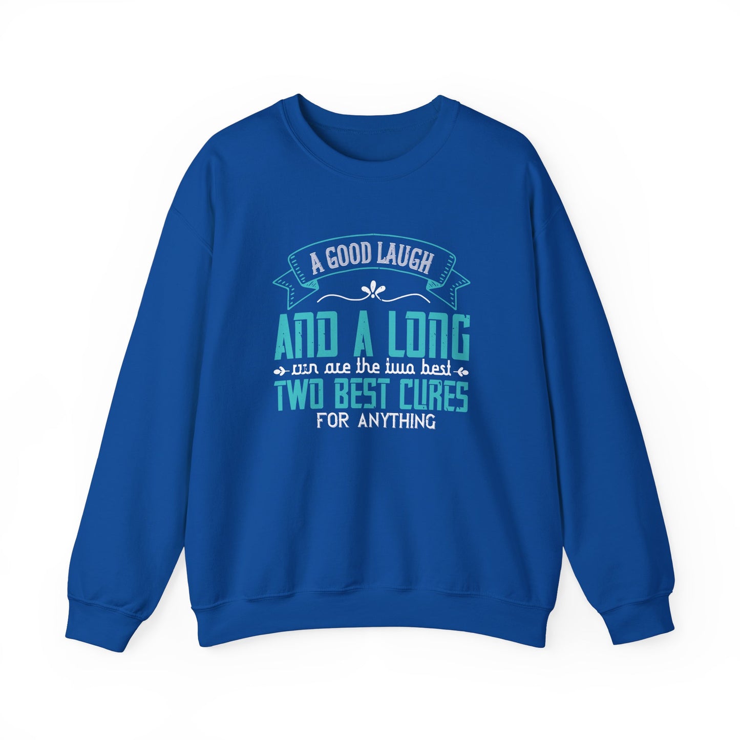 A Good Laugh & A Long Run Are The Best Two Cures For Anything - Unisex Heavy Blend™ Crewneck Sweatshirt