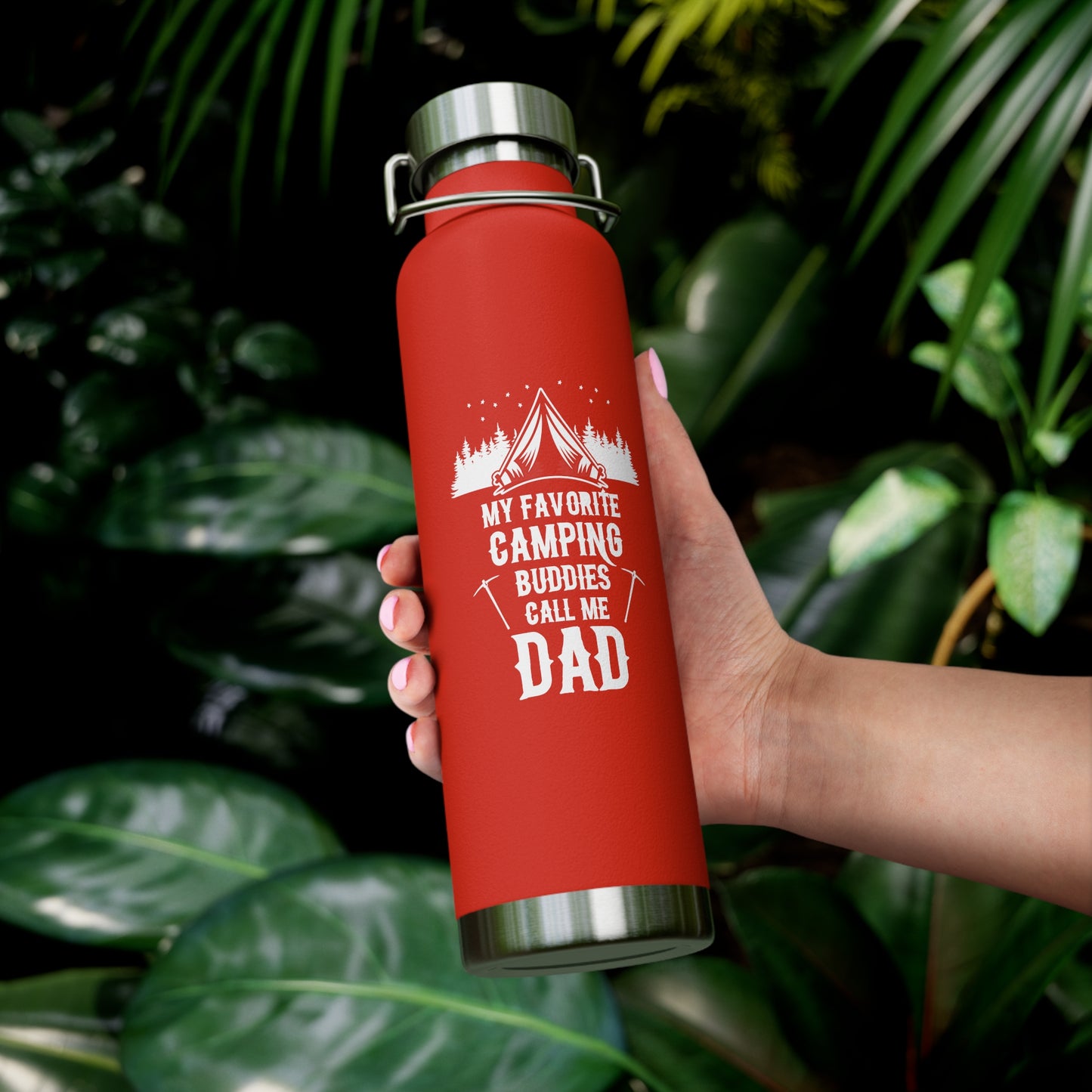 My Favorite Camping Buddies Call Me Dad - Copper Vacuum Insulated Bottle, 22oz - 12621