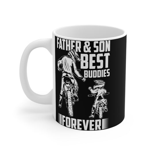 Father & Son, Best Buddies Forever - Mug 11oz - 12932