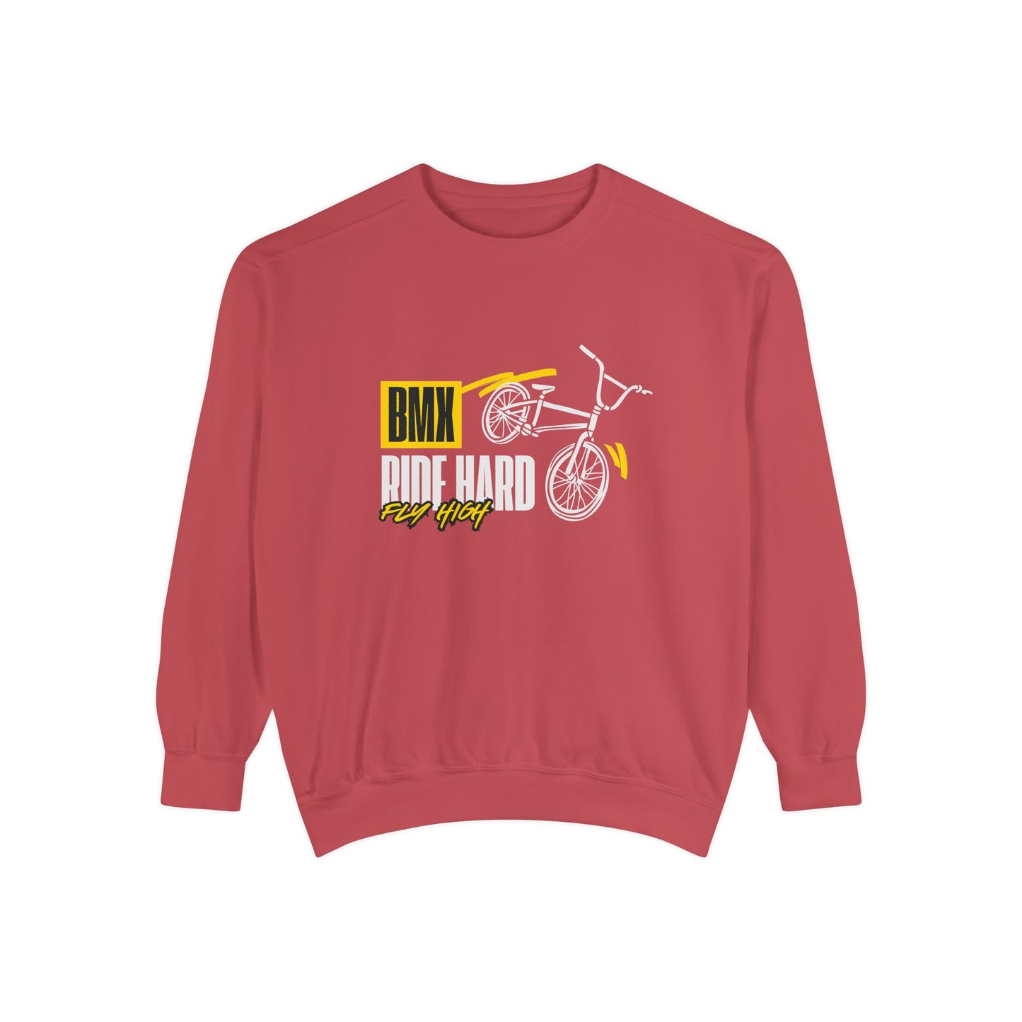 BMX, Ride Hard, Fly High - Unisex Garment-Dyed Sweatshirt - 10684