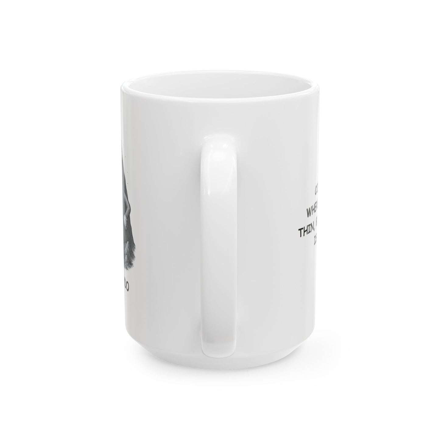 "Colorado: Where the air is thin, but the coffee is strong." Ceramic Mug - 13423