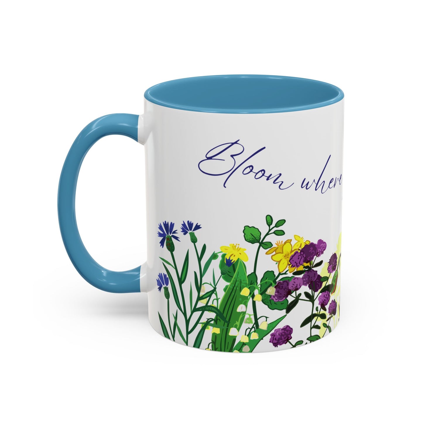 Bloom Where You Are Planted - Accent Coffee Mug (11, 15oz) - 10895