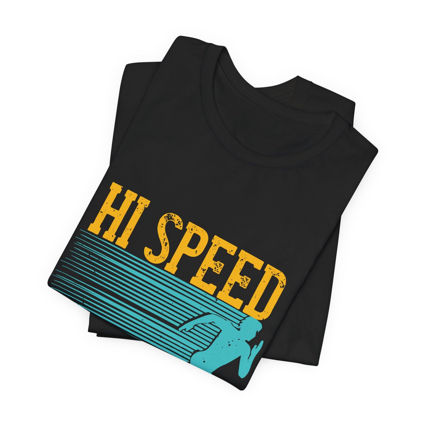 Hi, Speed Running - Unisex Jersey Short Sleeve Tee