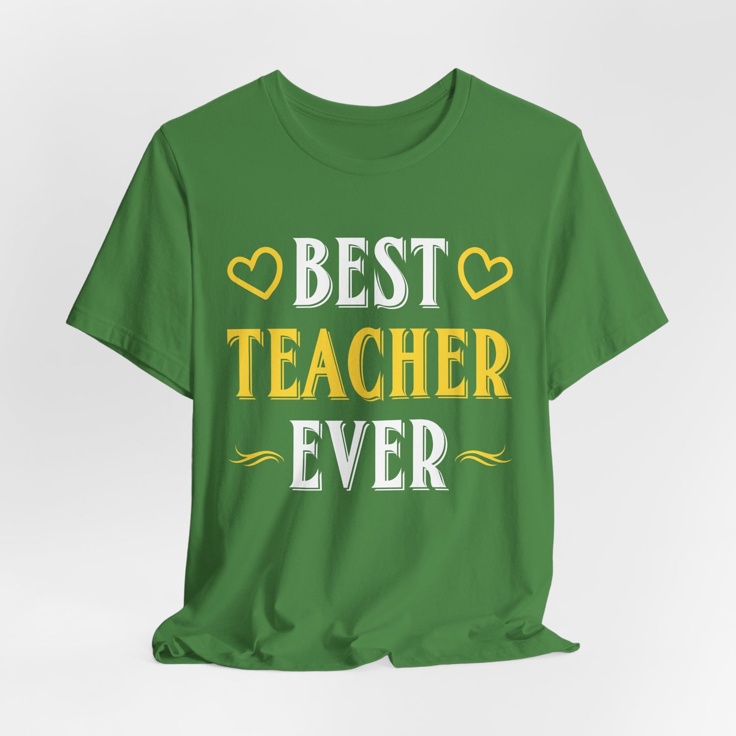 Best Teacher Ever - Unisex Jersey Short Sleeve Tee - 13396