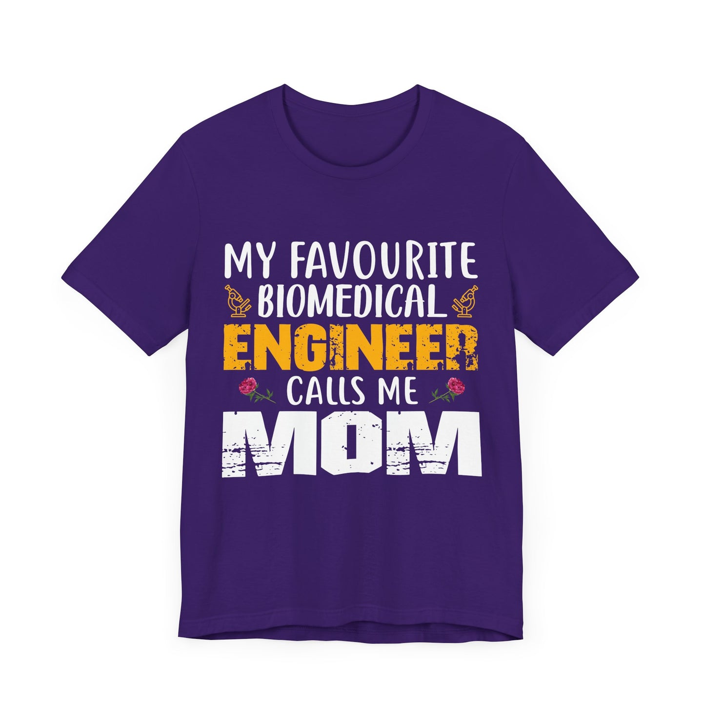 My Favorite Biochemical Engineer Calls Me Mom - Unisex Jersey Short Sleeve Tee - 13552