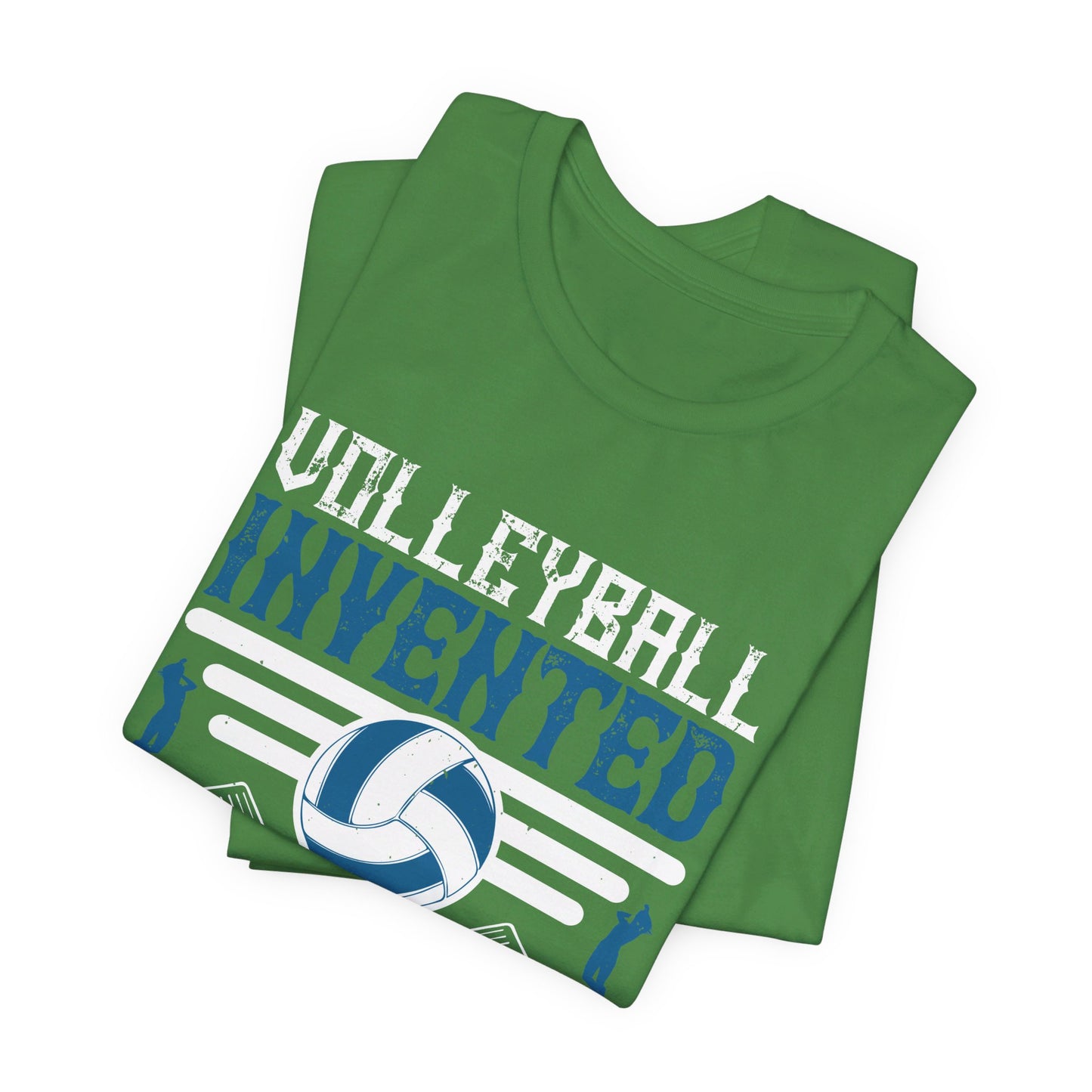 Volleyball: Invented by Men, Perfected by Women - Unisex Jersey Short Sleeve Tee