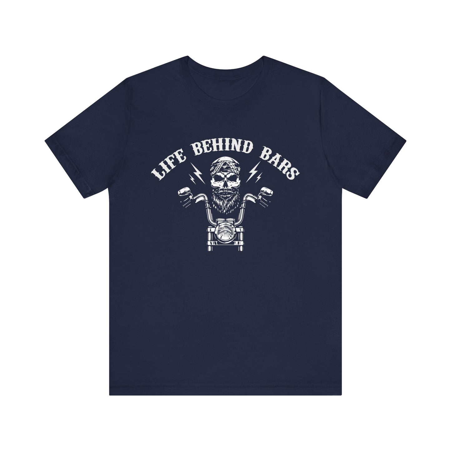 Life Behind Bars - Unisex Jersey Short Sleeve Tee - 13205