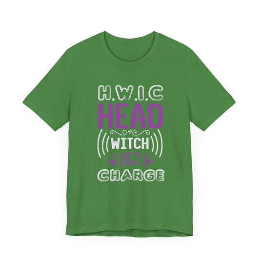 H.W.I.C. (Head Witch in Charge) - Unisex Jersey Short Sleeve Tee